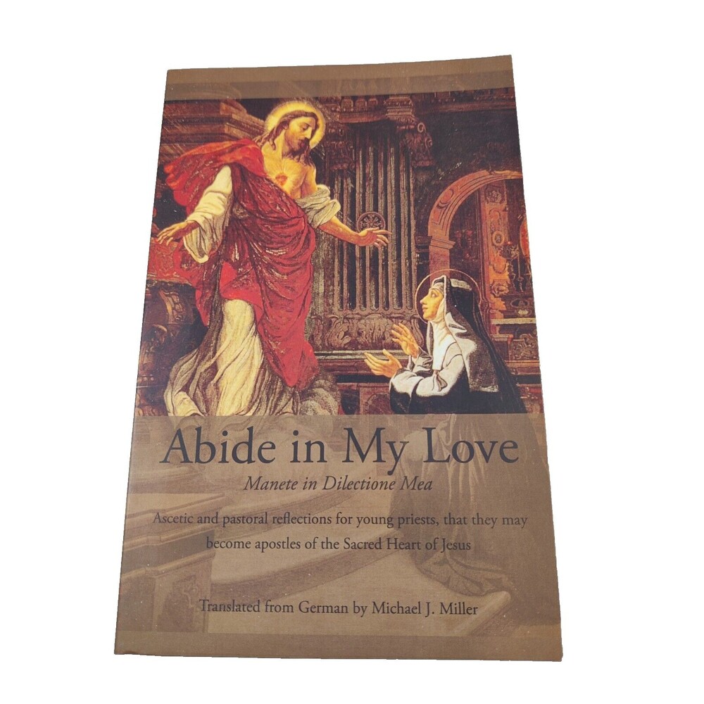 Abide in My Love - Manete in Dilectione Mea-2016